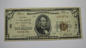 $5 1929 Brunswick Maine ME National Currency Bank Note Bill Charter #192 FINE