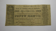 Load image into Gallery viewer, $.50 1862 Richmond Virginia Obsolete Currency Bank Note Bill City of Richmond!