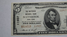 Load image into Gallery viewer, $5 1929 Maybrook New York NY National Currency Bank Note Bill! Ch. #11927 VF+