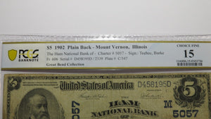 $5 1902 Mount Vernon Illinois IL National Currency Bank Note Bill #5057 F15 PCGS
