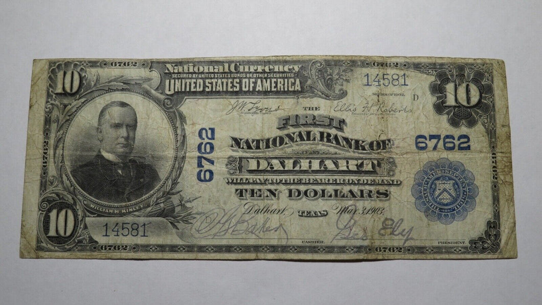$10 1902 Dalhart Texas TX National Currency Bank Note Bill Charter #6762 FINE!