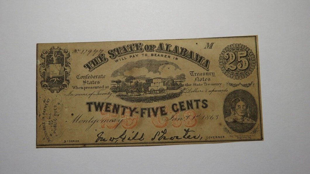 $.25 1863 Montgomery Alabama AL Obsolete Currency Bank Note Bill The State of AL