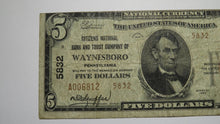 Load image into Gallery viewer, $5 1929 Waynesboro Pennsylvania PA National Currency Bank Note Bill Ch. #5832