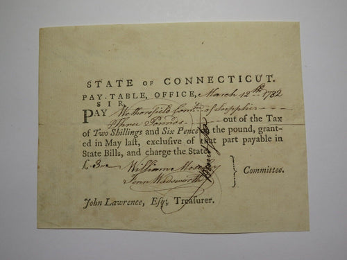 1782 Connecticut Pay Table Office Colonial Currency Note Bill! Wadsworth/Mosley!