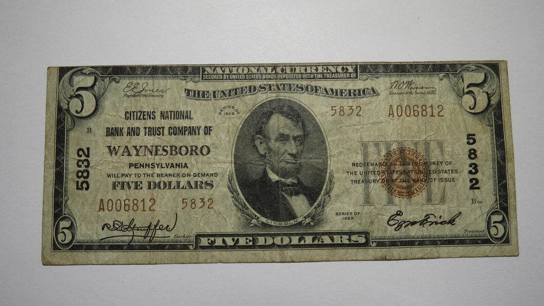 $5 1929 Waynesboro Pennsylvania PA National Currency Bank Note Bill Ch. #5832