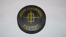 Load image into Gallery viewer, Vintage Milton Continental Flyers Game Used OHA Official Viceroy Hockey Puck