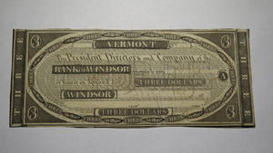 $3 18__ Windsor Vermont VT Obsolete Currency Bank Note Bill Remainder! AU+