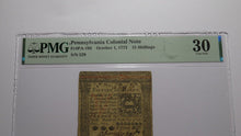 Load image into Gallery viewer, 1773 Fifteen Shillings Pennsylvania PA Colonial Currency Bank Note Bill PMG VF30