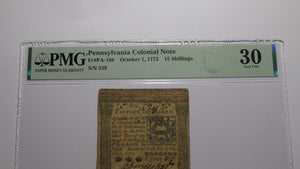 1773 Fifteen Shillings Pennsylvania PA Colonial Currency Bank Note Bill PMG VF30