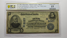 Load image into Gallery viewer, $5 1902 Mount Vernon Illinois IL National Currency Bank Note Bill #5057 F15 PCGS