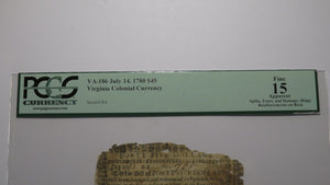 1780 $45 Virginia VA Colonial Currency Bank Note Bill Fine 15 PCGS Graded