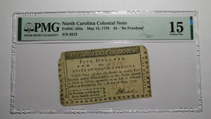 1779 $5 North Carolina NC Colonial Currency Bank Note Bill F15 "Be Freedom" PMG