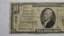Load image into Gallery viewer, $10 1929 Natchez Mississippi MS National Currency Bank Note Bill Ch. #13722 FINE