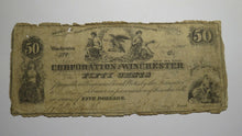 Load image into Gallery viewer, $.50 1861 Winchester Virginia VA Obsolete Currency Bank Note Bill! Corp. of Win.