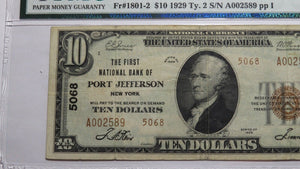 $10 1929 Port Jefferson New York NY National Currency Bank Note Bill #5068 VF30