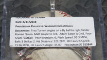 Load image into Gallery viewer, 2018 Trea Turner Washington Nationals Single Game Used Baseball 1B Hit! Phillies