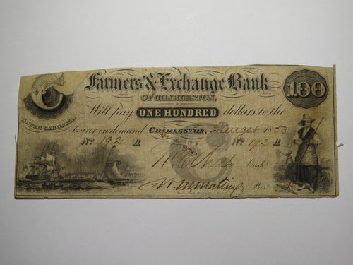 $100 1853 Charleston South Carolina Obsolete Currency Bank Note Farmers Exchange