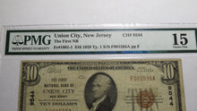 Load image into Gallery viewer, $10 1929 Union City New Jersey NJ National Currency Bank Note Bill #9544 F15 PMG