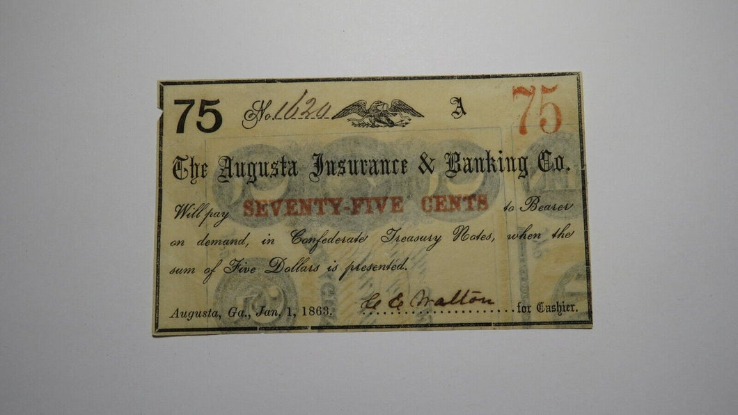 $.75 1863 Augusta Georgia GA Obsolete Currency Bank Note Bill! Augusta Insurance